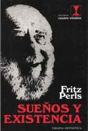 Portada de Sueños y Existencia: Terapia Gestaltica