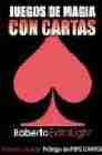 Libro Roberto Extralight: Juego De Magia con Cartas (2004)