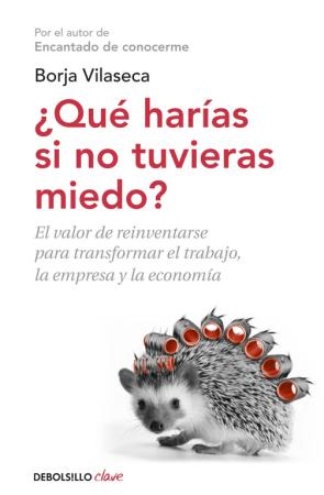 Libro ¿que Harias Si No Tuvieras Miedo? (2014)