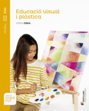 Portada de Educacio Visual I Plastica. SÈrie Crea 3º Secundaria Catala Ed 20 15