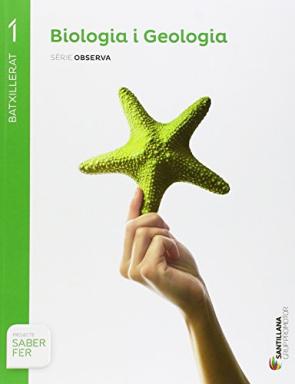 Biologia I Geologia 1º Batxillerat Saber Hacer Catala Ed. 2015 (2015)