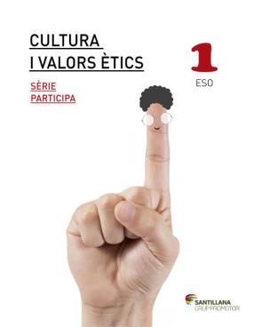 Libro Cultura I Valors Ètics. SÈrie Participa 1º Secundaria Catala Ed 2 015 (2015)