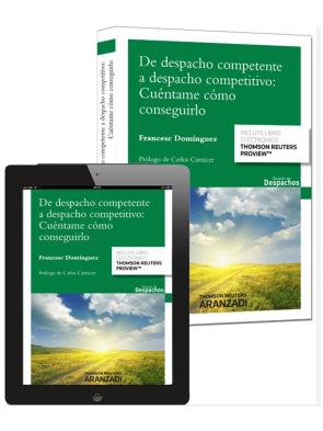 Libro De Despacho Competente a Despacho Competitivo: Cuentame Como Conseguirlo (2014)