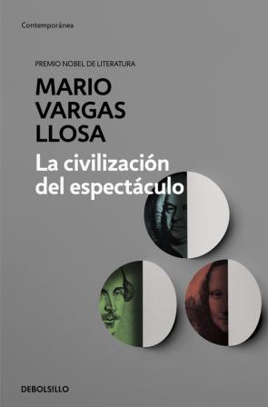 Libro La Civilizacion del Espectaculo (2015)