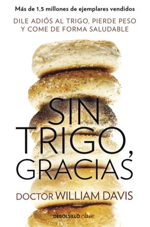 Libro Sin Trigo, Gracias (2015)