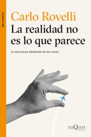 Libro La Realidad No Es Lo Que Parece (2015)
