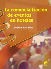 Portada de La Comercializacion De Eventos en Hoteles