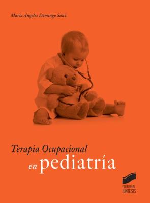 Libro Terapia Ocupacional en Pediatria (2015)