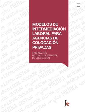 Libro Modelos De Intermediacion Laboral para Agencias De Colocacion Privadas (2015)