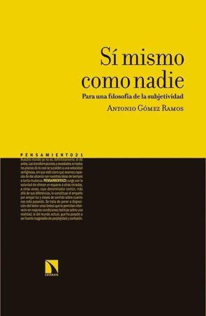 Libro Si Mismo Como Nadie: para Una Filosofia De la Subjetividad (2015)