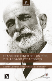Portada de Francisco Giner De los Rios y Su Legado Pedagogico