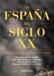 Portada de La España del Siglo Xx: Sintesis y Materiales para Su Estudio