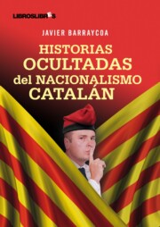 Portada de Historias Ocultadas del Nacionalismo Catalan