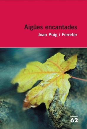 Aigues Encantades (2009)