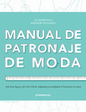 Libro Manual De Patronaje De Moda (2013)