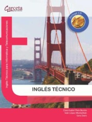 Portada de Ingles Tecnico: Ingles Tecnico para Informatica y Telecomunicacio Nes