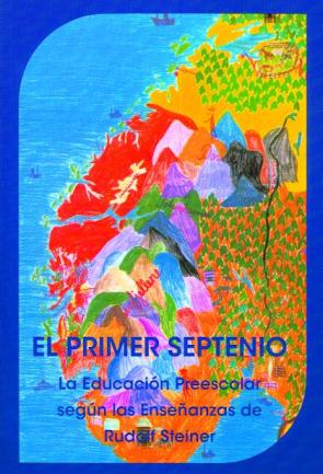 El Primer Septenio (2013)
