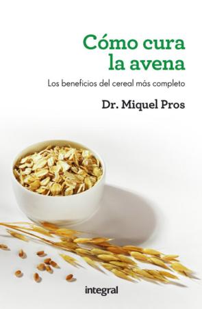 Libro Como Cura la Avena (2011)