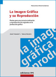 Portada de La Imagen Grafica y Su Reproduccion