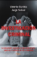 Libro La Investigacion Criminal: la Psicologia Aplicada a la Captura De los Criminales (2008)