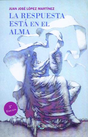 La Respuesta Esta en el Alma (2º Ed.) (2013)