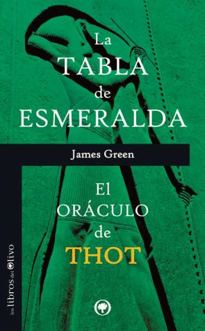 La Tabla Esmeralda;  el Oraculo De Thot (2012)