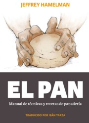 Portada de El Pan: Manual De Tecnicas y Recetas De Panaderia