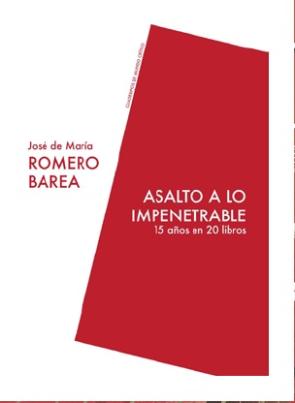 Libro Asalto a Lo Impenetrable (2015)