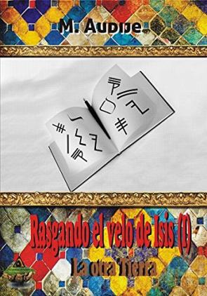 Rasgando el Velo De Isis (i) (2014)