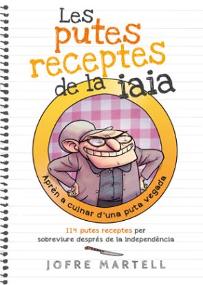 Libro Les Putes Receptes De la Iaia (2014)