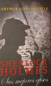 Libro Sherlock Holmes: Sus Mejores Casos (2015)