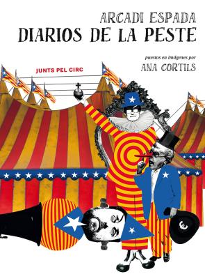 Libro Diarios De la Peste: Guia para (no) Entender el Independentismo Catalan (2015)