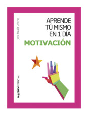 Portada de Motivacion: Aprende Tu Mismo en 1 Dia