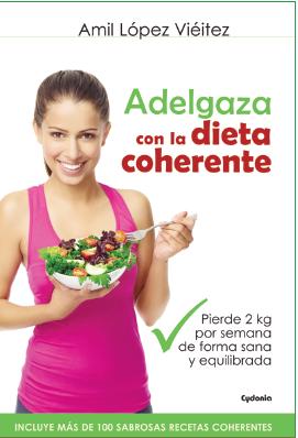 Libro Adelgaza con la Dieta Coherente (2015)