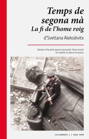 Libro Temps De Segona Ma. la Fi De L Home Roig. (2015)