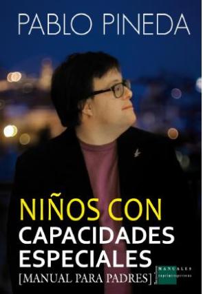 Niños con Capacidades Especiales: Manual para Padres (2015)