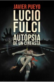 Libro Lucio Fulci: Autopsia De un Cineasta (2015)
