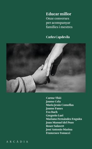 Libro Educar Millor: Onze Converses Per Acompanyar Families I Mestres (2015)