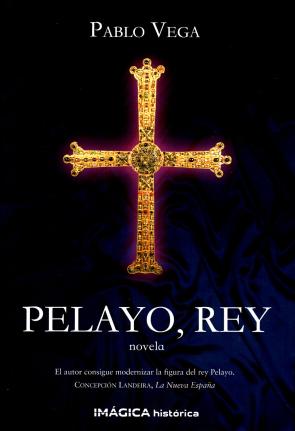 Libro Pelayo, Rey (2015)