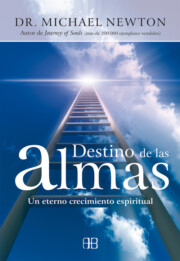 Portada de Destino De las Almas: un Eterno Crecimiento Espiritual