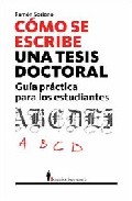 Libro Como Se Escribe Una Tesis: Guia Practica para Estudiantes E Inves Tigadores (2008)