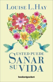 Portada de Usted Puede Sanar Su Vida