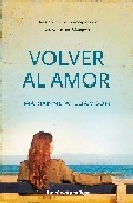 Libro Volver Al Amor (2008)