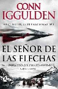 Libro El Señor De las Flechas (2009)