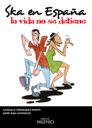 Portada de Ska en España: la Vida No Se Detiene