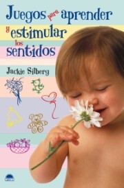 Portada de Juegos para Aprender y Estimular los Sentidos