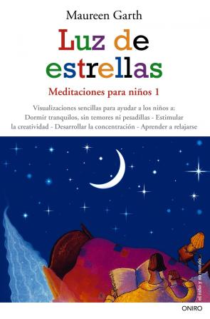Libro Luz De Estrellas: Meditaciones para Niños 1 (2010)