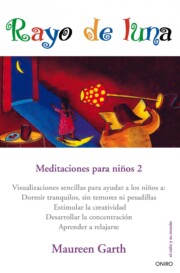 Portada de El Rayo De Luna: Meditaciones para Niños 2