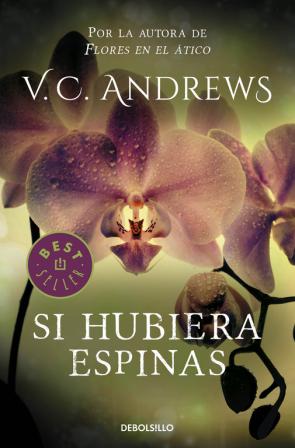 Libro Si Hubiera Espinas (2015)
