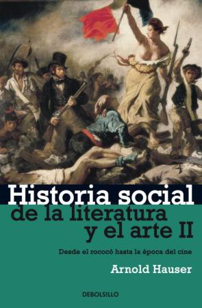Libro Historia Social De la Literatura y el Arte (vol. Ii): Desde el Ro Coco Hasta la Epoca del Cine (2009)